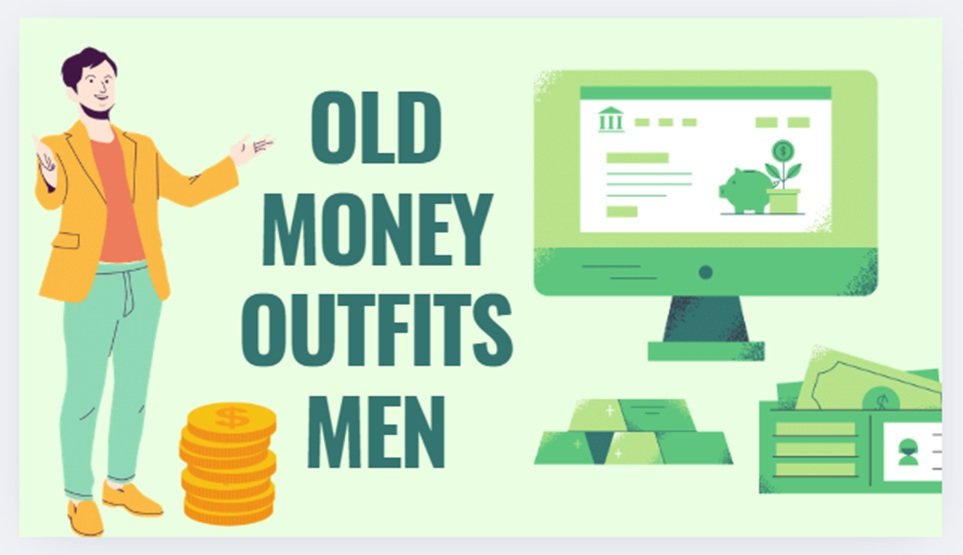 Old Money Outfits Men