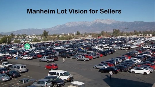 Manheim Lot Vision for Sellers
